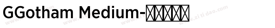 GGotham Medium字体转换